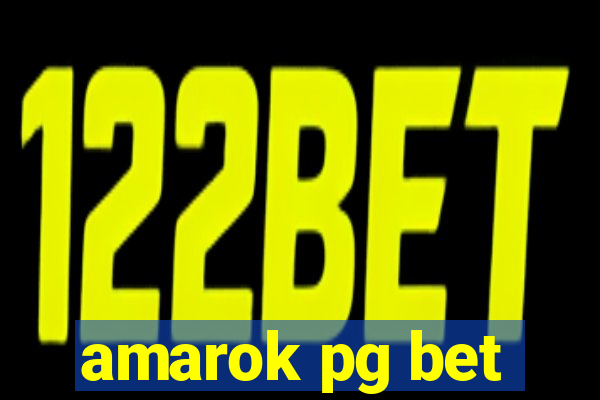 amarok pg bet